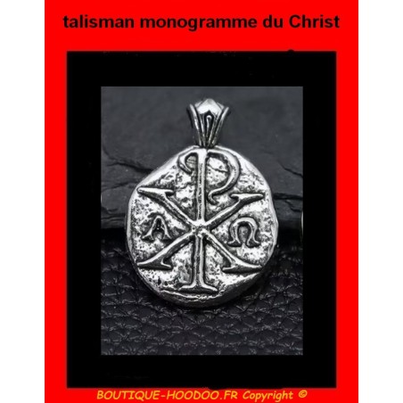 la médaille talisman monogramme du Christ est une grande protection