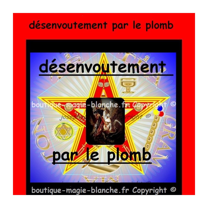 puissant rituel de désenvoutement au plomb