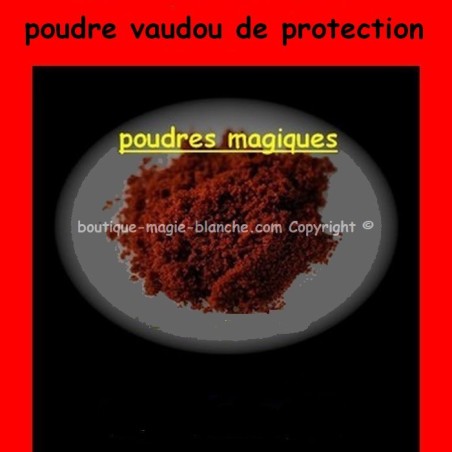 POUDRE MAGIQUE VAUDOU DE PROTECTION